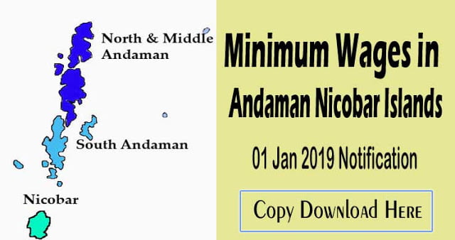 Minimum Wages in Andaman Nicobar Islands 1 Jan 2019