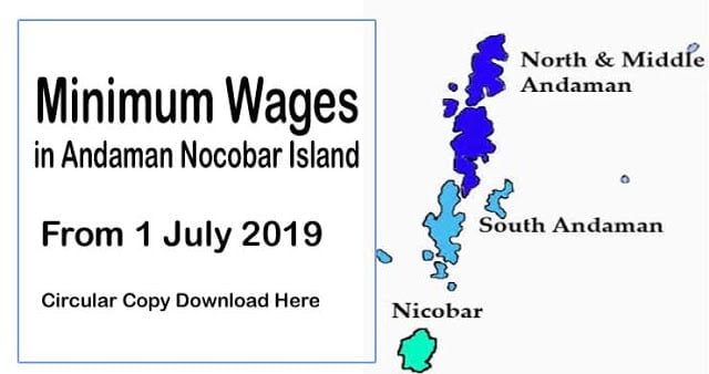 Minimum Wages in Andaman Nicobar islands 1 July 2019 हिंदी में