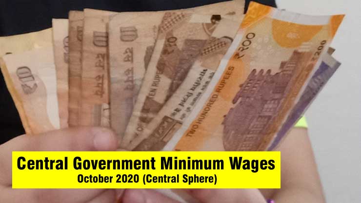 Central Government Minimum Wages October 2020